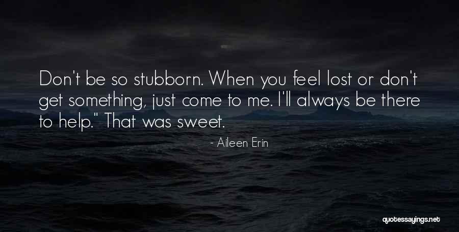 Aileen Erin Quotes 2027971 Aileen Erin Quotes 2027971