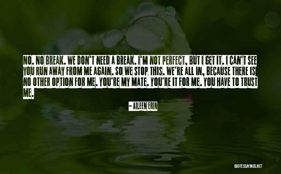 Aileen Erin Quotes 892139 Aileen Erin Quotes 892139