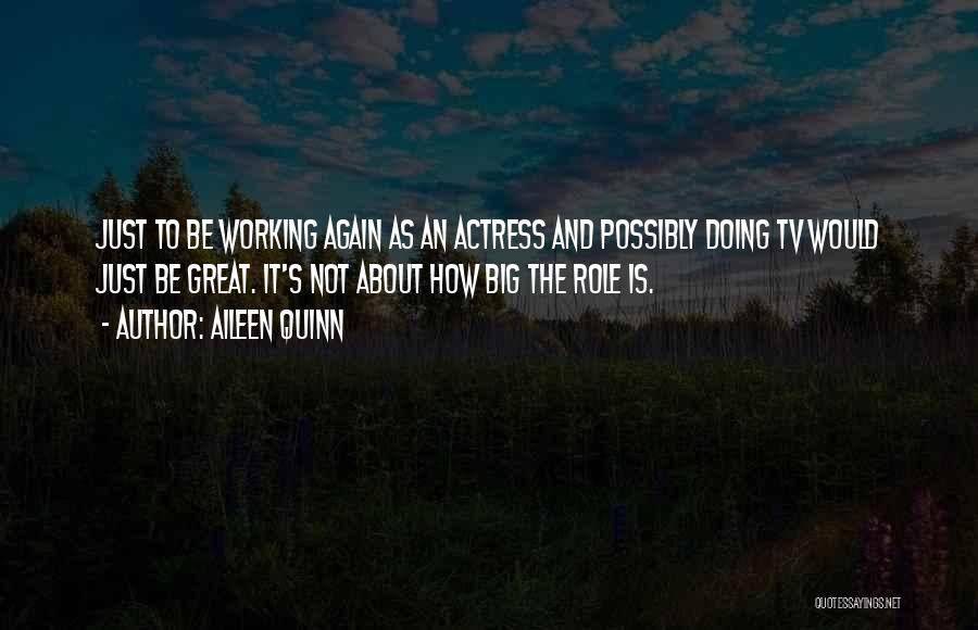 Aileen Quinn Quotes 721213