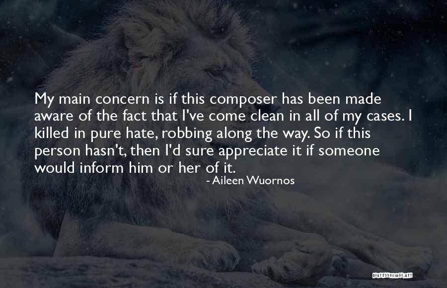 Aileen Wuornos Quotes 745056 Aileen Wuornos Quotes 745056