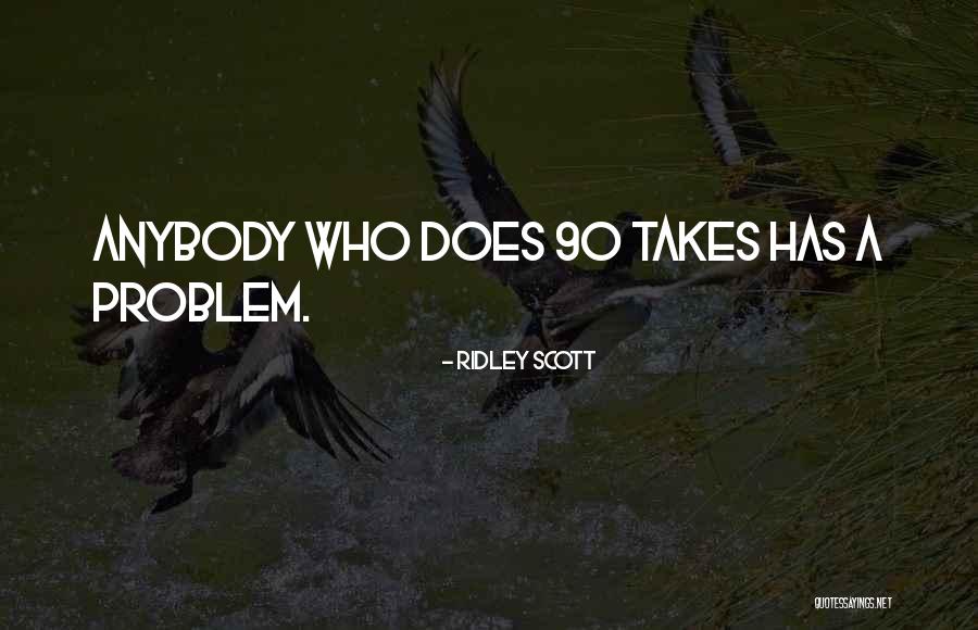 Aileene Boy Quotes By Ridley Scott Aileene Boy Quotes By Ridley Scott