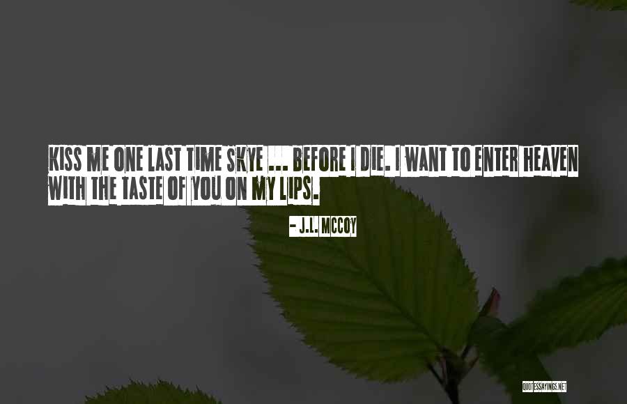 Aileene Estrada Quotes By J.L. McCoy Aileene Estrada Quotes By J.L. McCoy
