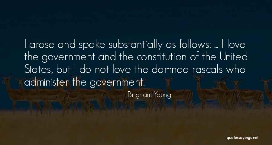 Ailem Sarkisi Quotes By Brigham Young