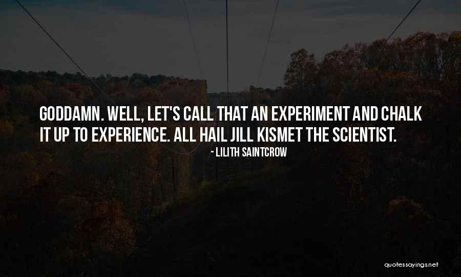 Ailenin Yildizi Quotes By Lilith Saintcrow Ailenin Yildizi Quotes By Lilith Saintcrow