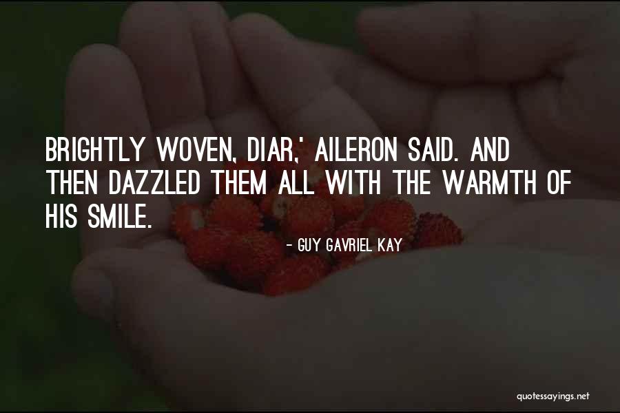 Aileron Quotes By Guy Gavriel Kay Aileron Quotes By Guy Gavriel Kay