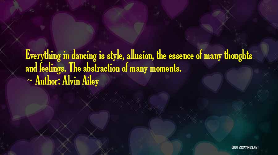 Ailey Quotes By Alvin Ailey