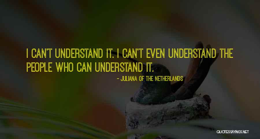 Ailinn Capitani Quotes By Juliana Of The Netherlands Ailinn Capitani Quotes By Juliana Of The Netherlands