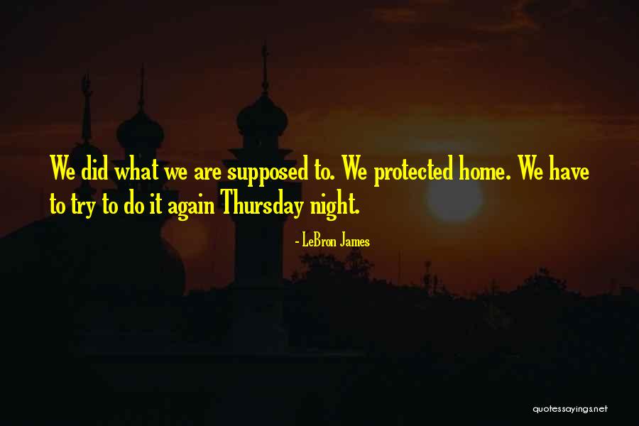 Aillaud Towers Quotes By LeBron James Aillaud Towers Quotes By LeBron James