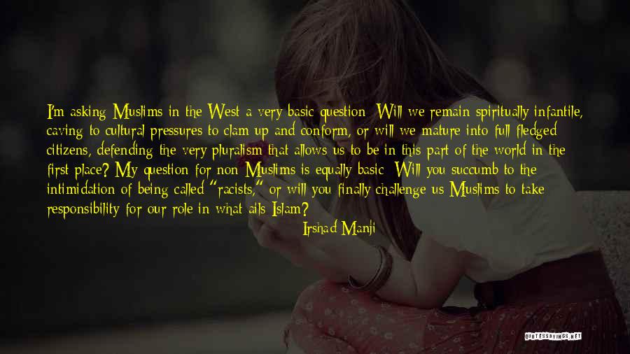 Ails Quotes By Irshad Manji Ails Quotes By Irshad Manji