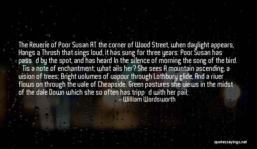 Ails Quotes By William Wordsworth Ails Quotes By William Wordsworth