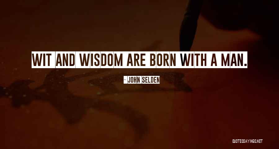 Ailton Pina Quotes By John Selden Ailton Pina Quotes By John Selden