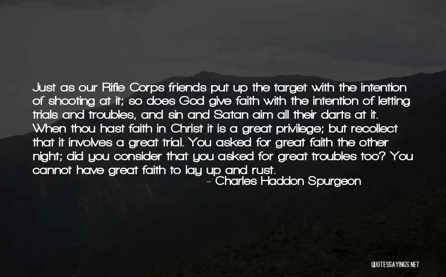 Aim And Target Quotes By Charles Haddon Spurgeon