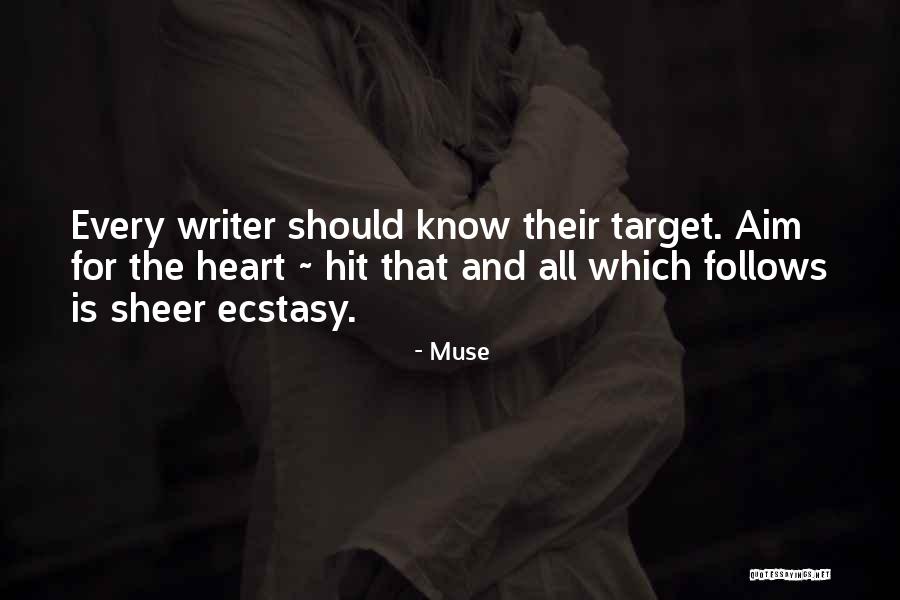 Aim And Target Quotes By Muse