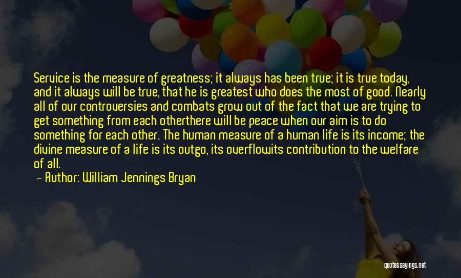 Aim For Greatness Quotes By William Jennings Bryan