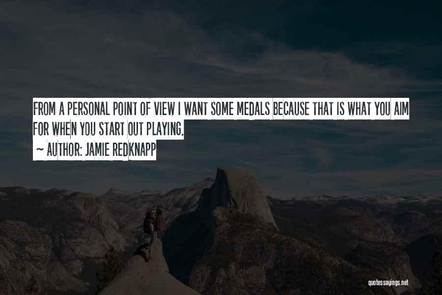 Aim For Quotes By Jamie Redknapp