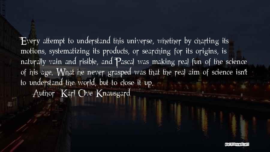 Aim For Quotes By Karl Ove Knausgard