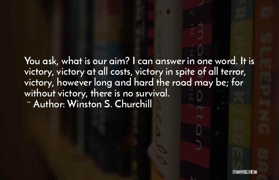 Aim For Quotes By Winston S. Churchill