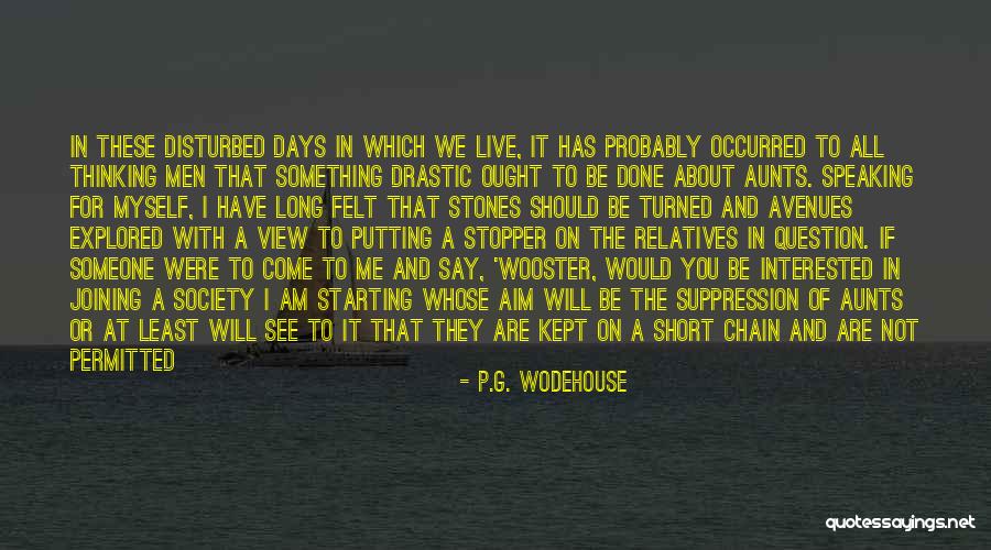 Aim For The Heart Quotes By P.G. Wodehouse Aim For The Heart Quotes By P.G. Wodehouse