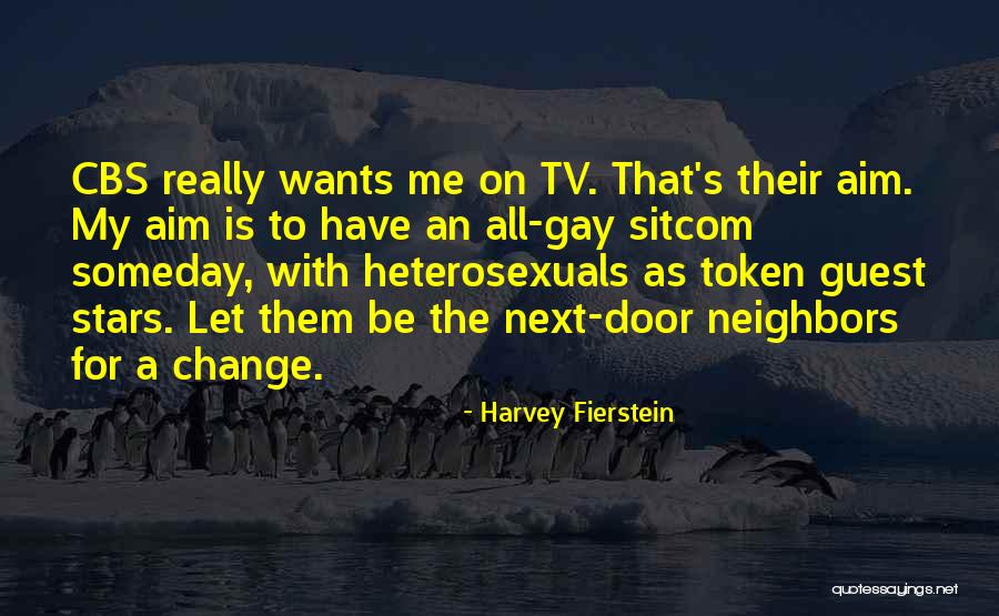 Aim For The Stars Quotes By Harvey Fierstein Aim For The Stars Quotes By Harvey Fierstein