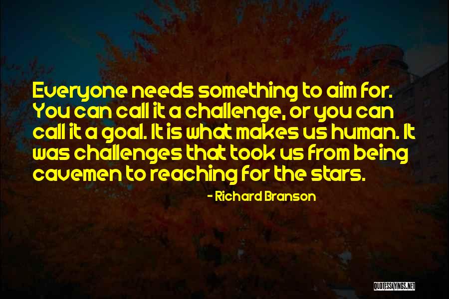 Aim For The Stars Quotes By Richard Branson Aim For The Stars Quotes By Richard Branson