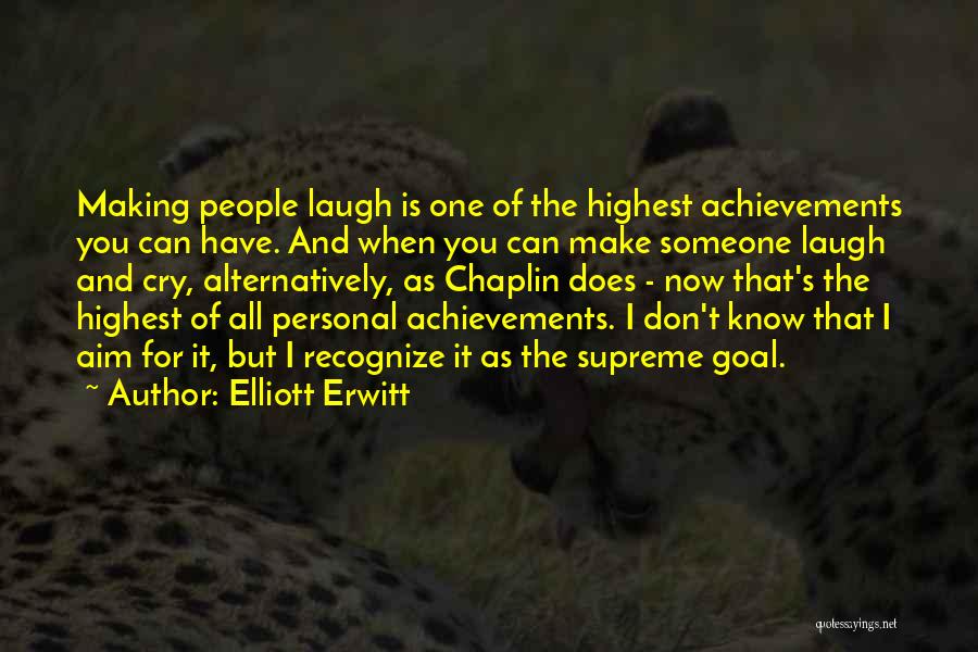 Aim For Your Goal Quotes By Elliott Erwitt