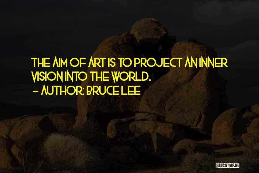 Aim Quotes By Bruce Lee