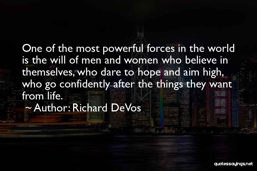 Aim Quotes By Richard DeVos