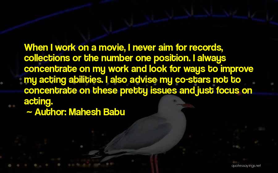 Aim To Improve Quotes By Mahesh Babu