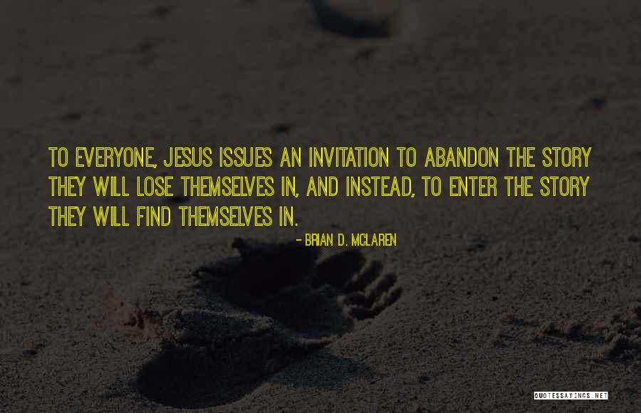 Aimane Serhani Quotes By Brian D. McLaren Aimane Serhani Quotes By Brian D. McLaren