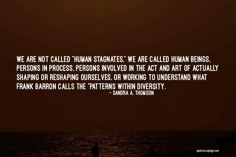 Aimante Quotes By Sandra A. Thomson Aimante Quotes By Sandra A. Thomson