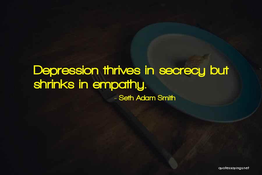 Aimard Claude Quotes By Seth Adam Smith
