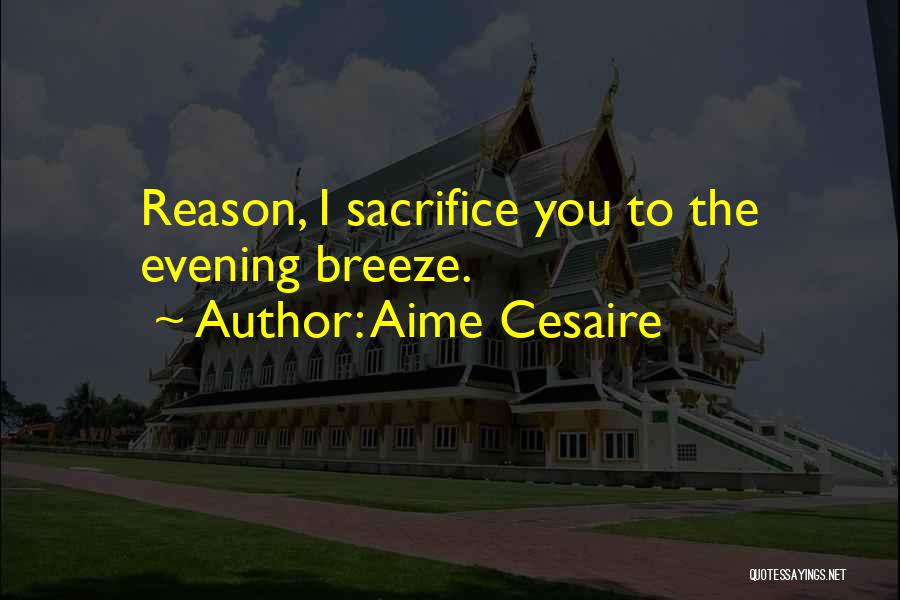 Aime Cesaire Quotes 1165322