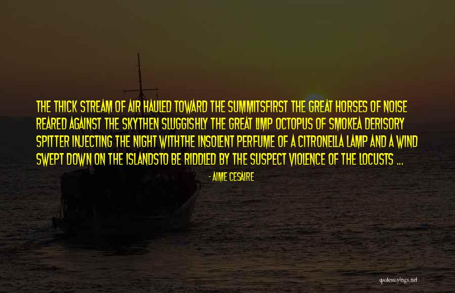 Aime Quotes By Aime Cesaire Aime Quotes By Aime Cesaire