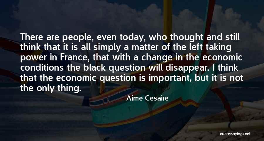 Aime Quotes By Aime Cesaire Aime Quotes By Aime Cesaire