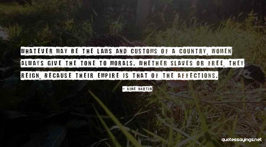 Aime Quotes By Aime Martin Aime Quotes By Aime Martin
