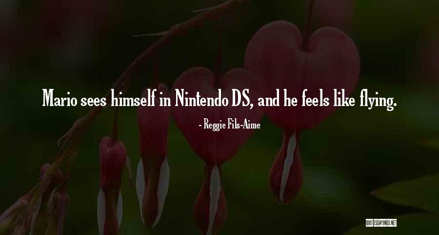 Aime Quotes By Reggie Fils-Aime Aime Quotes By Reggie Fils-Aime