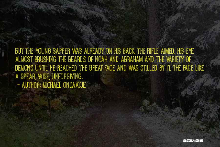 Aimed Quotes By Michael Ondaatje