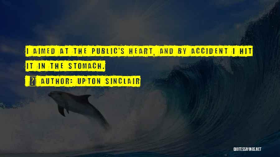 Aimed Quotes By Upton Sinclair