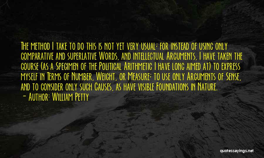 Aimed Quotes By William Petty