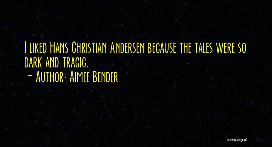 Aimee Bender Quotes 1030182