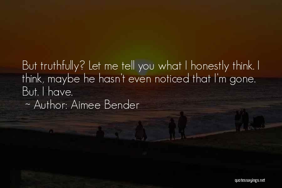 Aimee Bender Quotes 1066401