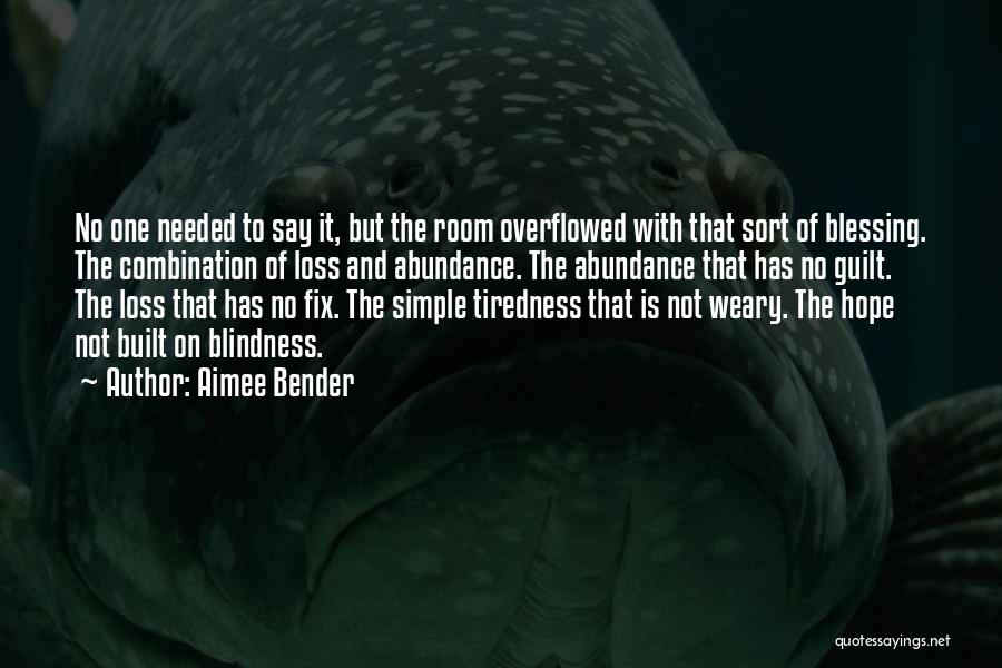 Aimee Bender Quotes 1317851