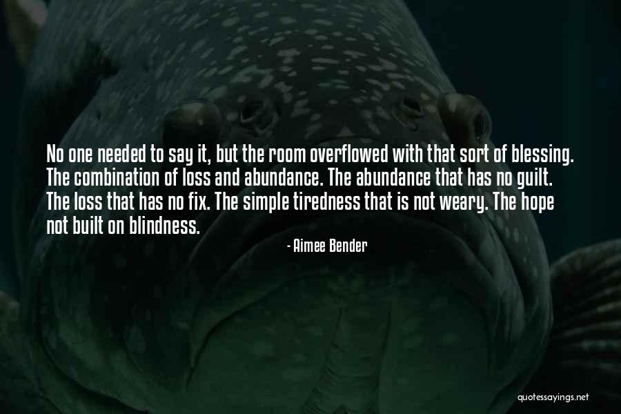 Aimee Bender Quotes 1317851