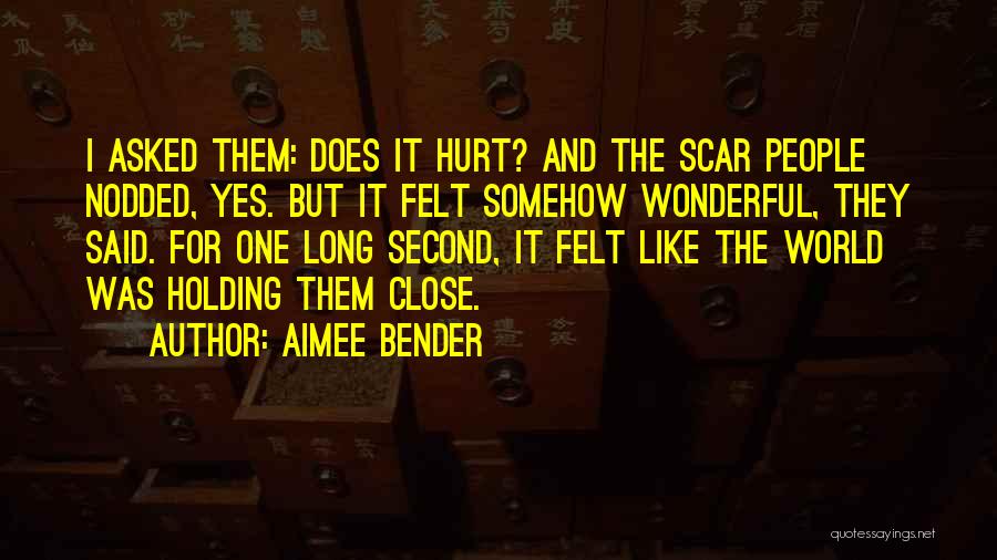 Aimee Bender Quotes 1439806