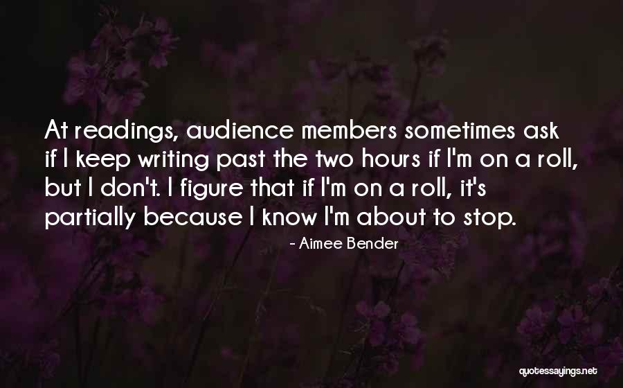 Aimee Bender Quotes 1847099