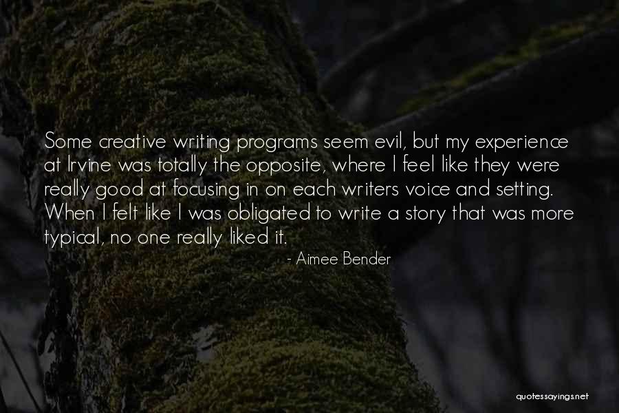 Aimee Bender Quotes 1902389