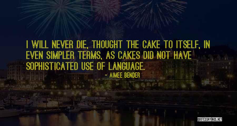 Aimee Bender Quotes 192960