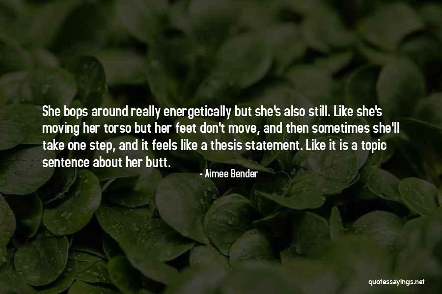 Aimee Bender Quotes 631229