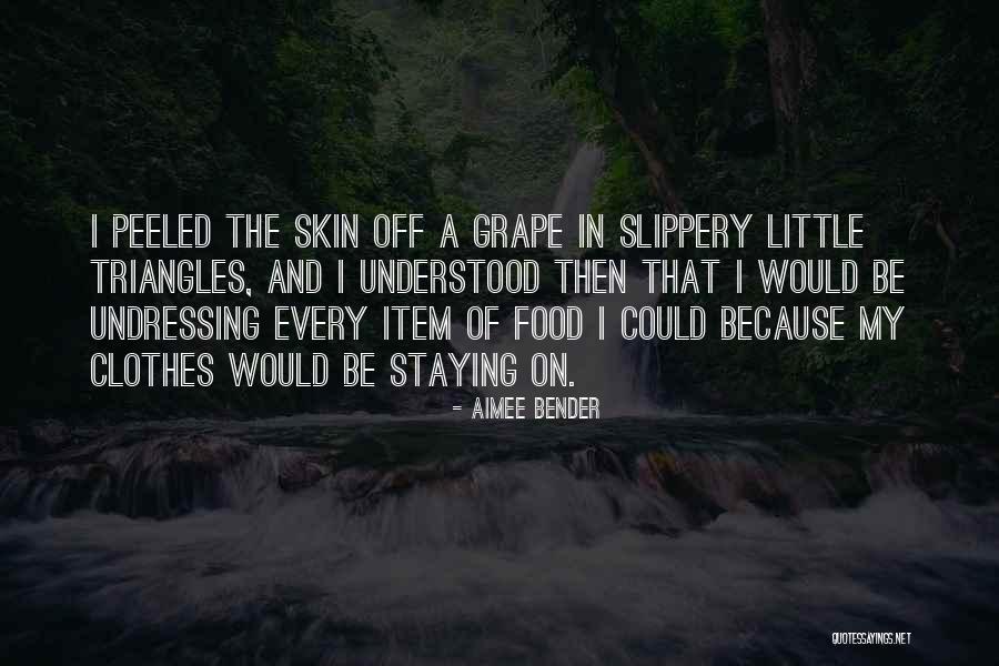 Aimee Bender Quotes 729983