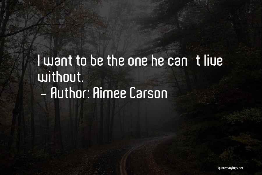 Aimee Carson Quotes 1090156